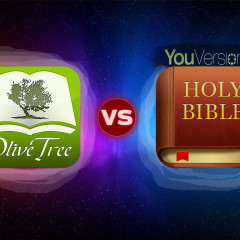 OliveTree Bible Study VS YouVersion – Which Is Better?
